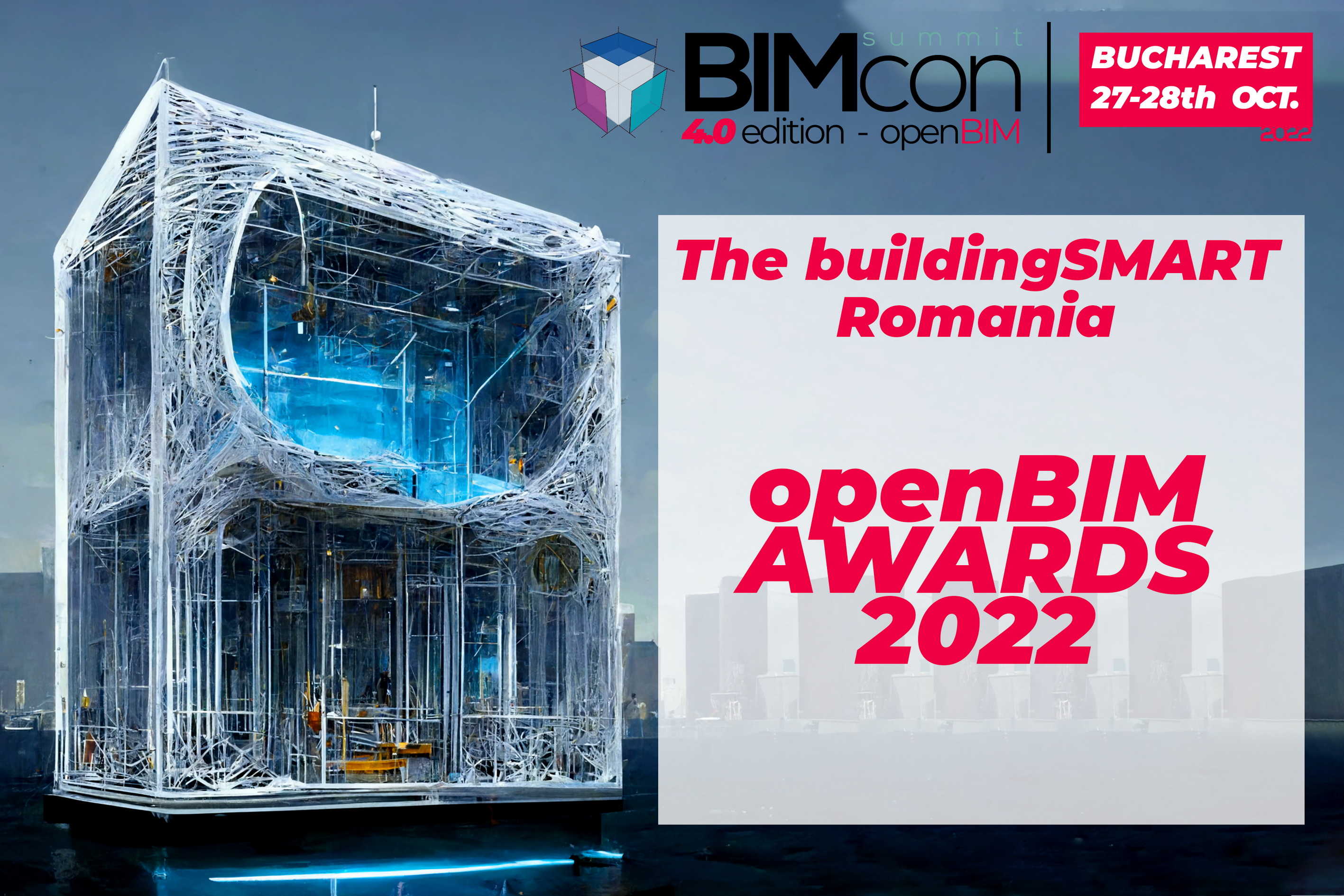buildingSMART Romania lanseaza in premiera la BIMcon Summit 2022 premiile openBIM Awards